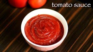 tomato sauce recipe | tomato ketchup recipe | homemade tomato sauce