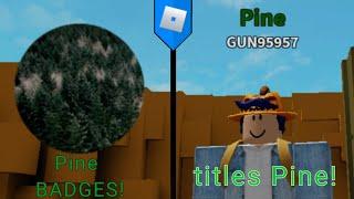 HOW TO GET Pine BADGES And titles Pine! carry people simulator 3 (ROBLOX)