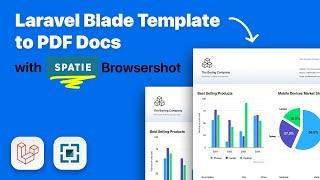 Laravel PDF Magic: From Dynamic Views to Beautiful PDFs with Spatie Browsershot
