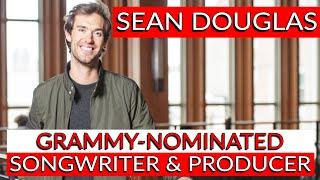 Sean Douglas: Multi-platinum Songwriter and Producer - Warren Huart: Produce Like A Pro