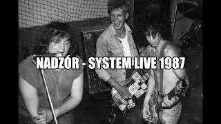 NADZÓR -  SYSTEM LIVE 1987 (hXc PUNK POLAND)