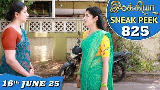 Ilakkiya Serial | EP 825 Sneak Peek | 16th June 2025 | Shambhavy | Nandan | Sushma Nair