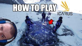 How to play Icarus!