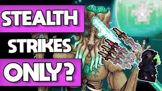 can you beat Terraria using STEALTH STRIKES ONLY? Terraria Calamity Death Mode