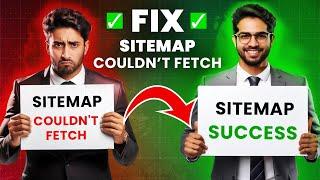 How to fix sitemap couldn't fetch in Google search console | Solve couldn’t fetch sitemap error