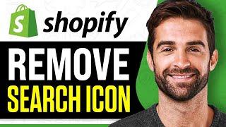 How to Remove Search Icon on Shopify (2024)