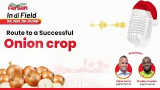 Route to a Successful Onion Crop