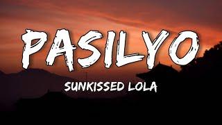 Sunkissed Lola - Pasilyo / Lyrics