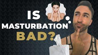 How Masturbating Makes You Less Attractive