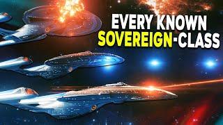 Every Sovereign-class Starship In Star Trek - Explained