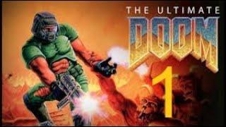 старый добрый дум►The Ultimate DOOM №1