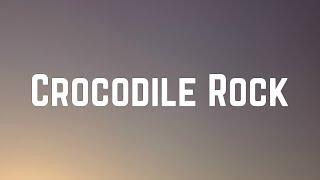 Elton John - Crocodile Rock (Lyrics)