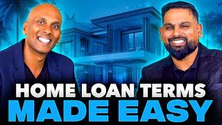 Home Loan Terms Made Easy: Your Simple Guide