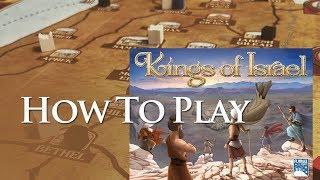 How to Play Kings of Israel