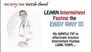 Tips to an Effective and Practical Way of Intermittent Fasting