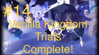 Vanilla Kingdom Trials Finished! Cookie Run Kingdom #14