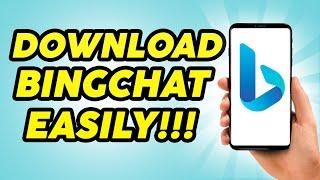 How to Download Bing Chat on Android - How to Use Bing AI Chatbot in Android