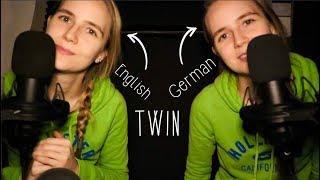 ASMR Twins: English in One Ear - German in the Other | Layered Whispers