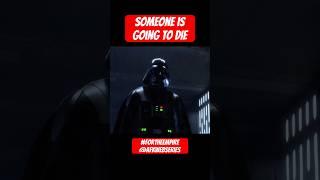 “Someone is going to die” #fortheempire #starwars #darthvader #unrealengine #funny y