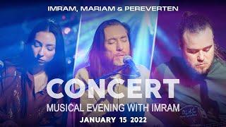 Musical evening with IMRAM 15 January 2022