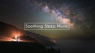 Sleep Background Music - Relaxing Soothing Tones for Deep Sleeping & Stress Relief