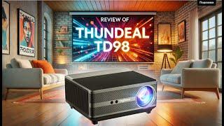 Домашний кинотеатр на новом уровне: Обзор проектора ThundeaL TD98 Full HD 