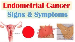 Endometrial Cancer Signs & Symptoms (& Why They Occur)