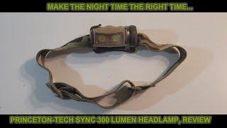 Princeton-Tech SYNC 300 LMN headlamp, Review.