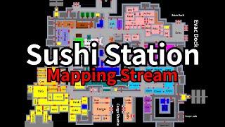 [SS14] Sushi Station Mapping Stream VOD (2024-11-15)