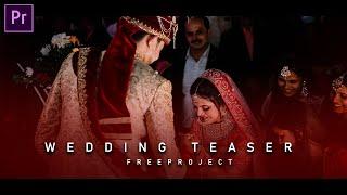 Free Wedding Teaser Download Premiere Pro | Cinematic Wedding Teaser Project |