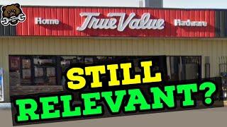 True Value Hardware, Have you been to one lately?