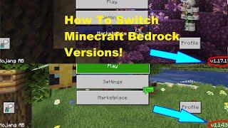 Switching Bedrock Versions Tutorial