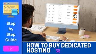 Step-by-Step Guide: How to Buy Dedicated Hosting in 2025 | with Server Login Video