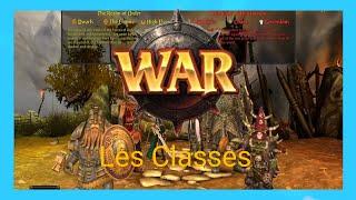 warhammer online explication et difficulter des class