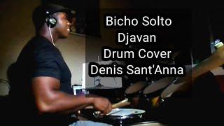 Bicho Solto - Djavan - Denis Sant'Anna - Cover   26 de março de 2021