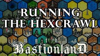 Running the Hexcrawl - Mythic Bastionland TTRPG