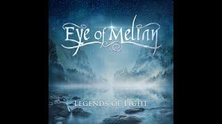 Eye of Melian - 'Legends of Light' full album