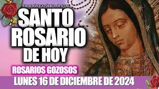 EL SANTO ROSARIO DE HOY LUNES 16 DE DICIEMBRE 2024MISTERIOS GOZOSOSEL SANTO ROSARIO DE HOY