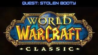 WoW Classic: Stolen Booty