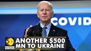 United States extends $500 MN aid to help Kyiv run government | Russia-Ukraine invasion | World News