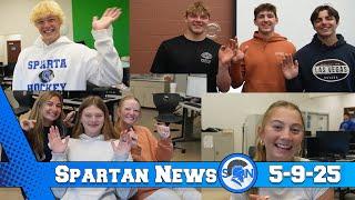 Sparta High School Spartan News 5-9-25