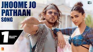 Jhoome Jo Pathaan Song | Shah Rukh Khan, Deepika | Vishal & Sheykhar, Arijit Singh, Sukriti, Kumaar