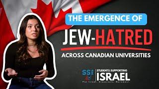 The Emergence of Jew Hatred Across Canadian Universities | Documentary