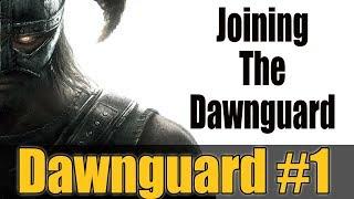 Skyrim Dawnguard DLC, #1 Joining The Dawnguard + 100 Subs Thank You !!!