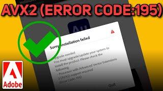 Fix Sorry, installation failed Upgrade needed - Processor With Advanced vector Extensions 2 (AVX2)