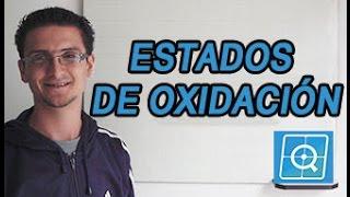 Estados de Oxidación o Números de Oxidación