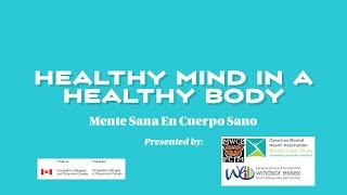 Mente Sana en Cuerpo Sano/Healthy Mind in a Healthy Body | TFW Mental Wellness Session