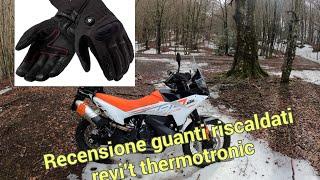 recensione sul campo dei guanti riscaldati revi't thermotronic, pregi e difetti #revit