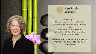 Therapeutic Presence Workshop: A Mindful Approach for Effective Relationships