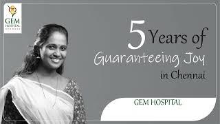 GEM Hospital Chennai 5th Anniversary